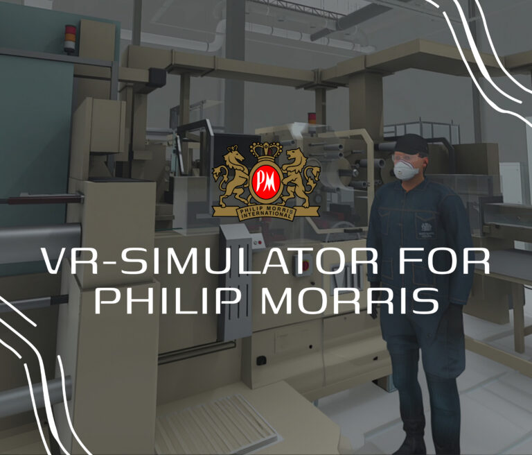 VR-SIMULATOR FOR PHILIP MORRIS